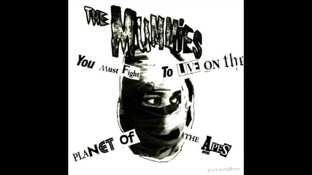 The Mummies - (You Must Fight To Live) On The Planet Of The Apes (Full EP)