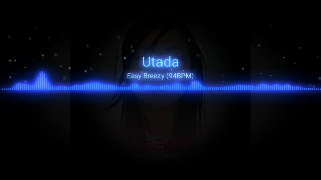 (Ultimix 108) Utada Hikaru - Easy Breezy (94BPM)