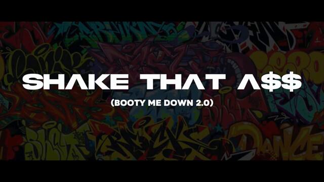 Shake that ass (BMD2.0)