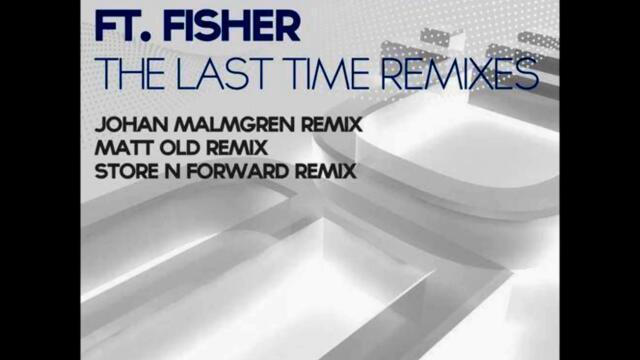 The Thrillseekers feat. Fisher - The Last Time (Matt Old 2012 Remix)