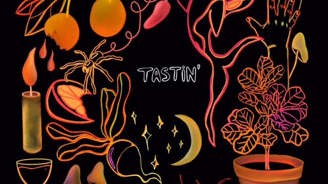 Tastin’