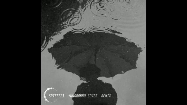Spifferi - YungDobro Cover (YngHaise Remix)