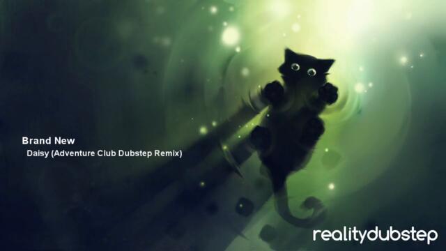 Brand New - Daisy (Adventure Club Dubstep Remix)
