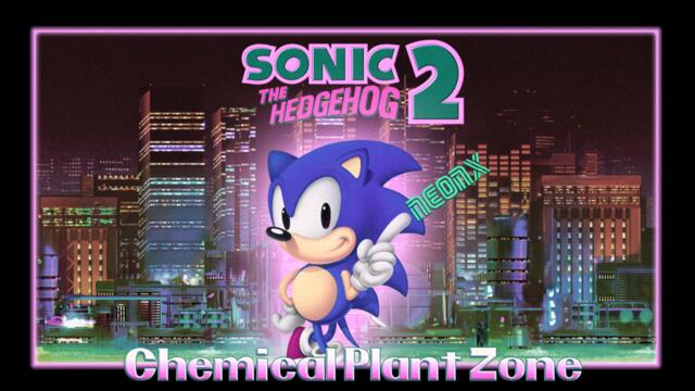 Sonic 2 - Chemical Plant Zone (Neon X remix)