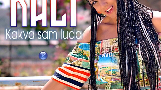 Кали - Каква съм луда (Audio)