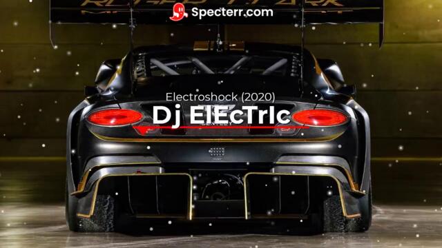 Dj ElEcTrIc - Electroshock (2020)
