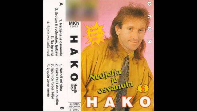 Hasib Obic Hako-Kako zelis da te budim_1993