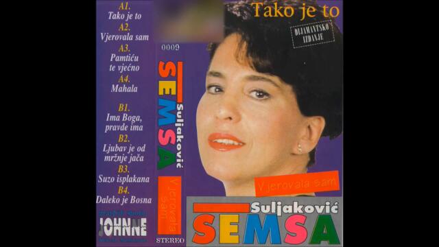 Semsa Suljakovic-Tako je to_1993