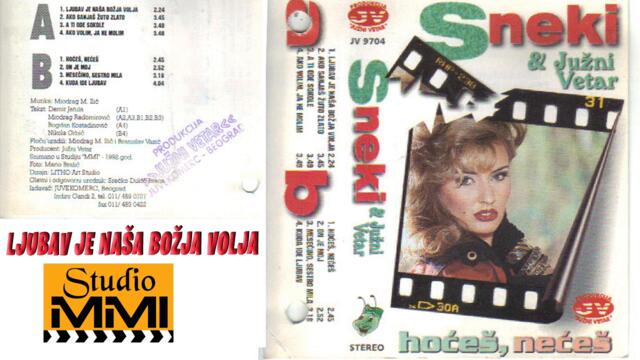 Snezana Babic SNEKI-Ljubav je nasa bozja volja_1992