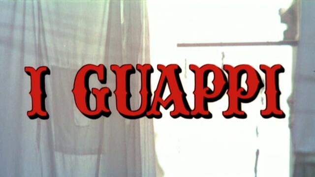 Кръвни братя I guappi  Blood Brothers   (1974)  Бг Аудио Част 1