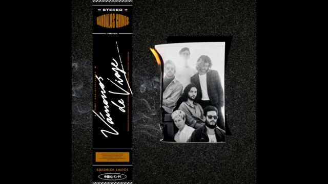 Bandalos Chinos - Vámonos de Viaje (Audio Oficial)