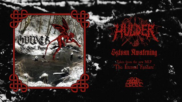 HULDER - Sylvan Awakening (From 'The Eternal Fanfare' MLP, 2022)