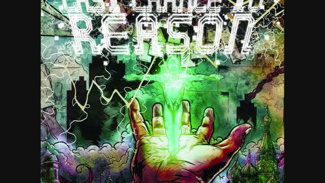 Last Chance To Reason - Apotheosis
