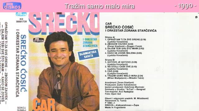 Srecko Cosic-Trazim samo malo mira_1990