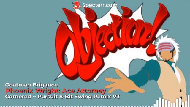 Pursuit ~ Cornered 8-Bit Swing Remix V3 by Goatman Brigance (From Phoenix Wright: Ace Attorney)