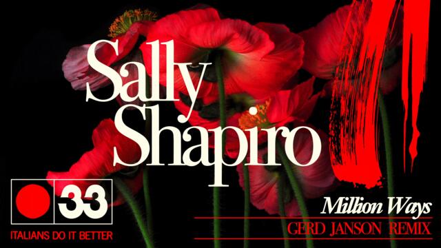 SALLY SHAPIRO "MILLION WAYS (GERD JANSON REMIX)"
