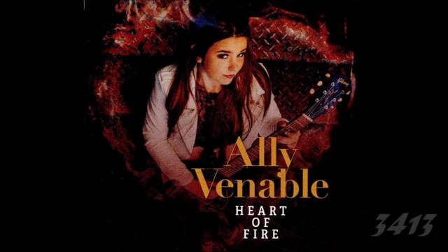 Ally Venable - Heart Of Fire 2021 Full Album