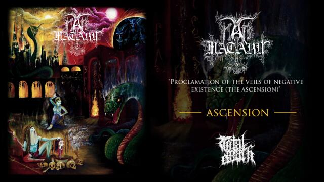 Nar Mattaru - Ascencion- "Proclamation Of The Veils Of Negative Existence" 2022 -Total Death Records