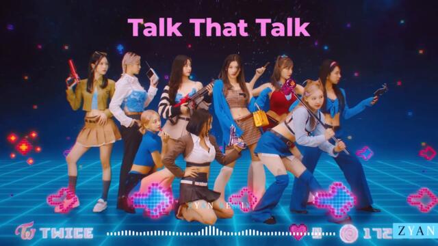 TWICE - Talk That Talk Remix | 80s version (ZYAN Remix)