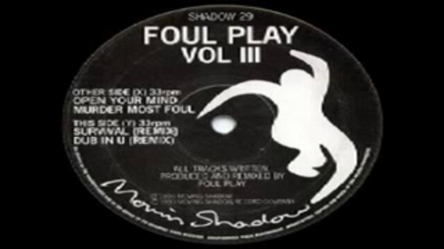 Foul Play - Survival (Remix)