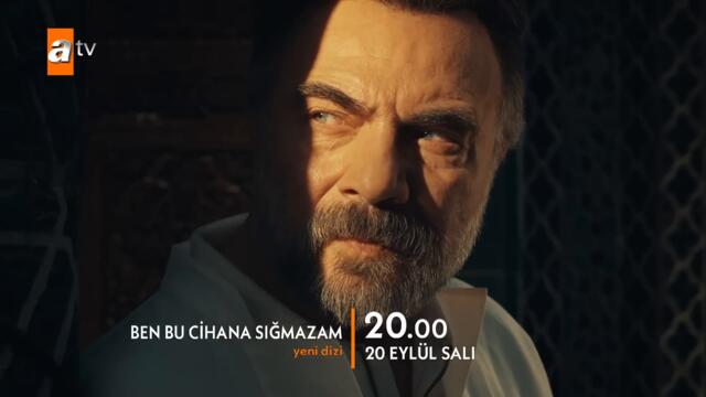 Ben Bu Cihana Sığmazam 1.Bölüm Fragmanı | 20 Eylül Salı atv'de! @Ben Bu Cihana Sığmazam