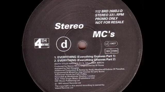 Stereo MC's - Everything (Everything Grooves Part 1)