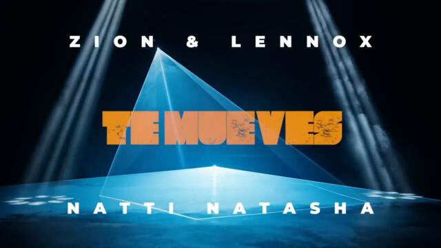 Natti Natasha, Zion & Lennox - Te Mueves (Official Video)