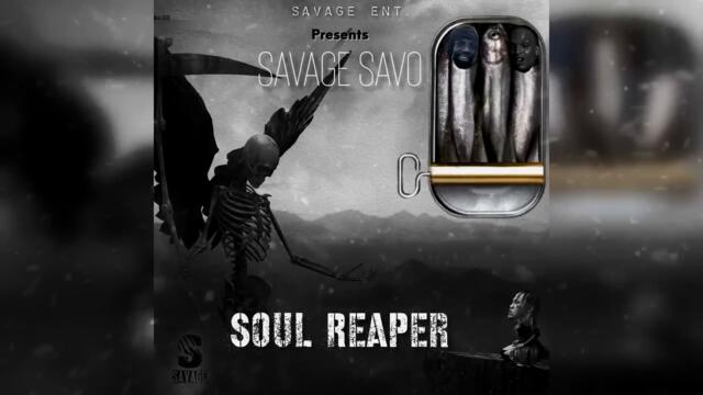 Savage Savo - Soul Reaper (Official Audio)