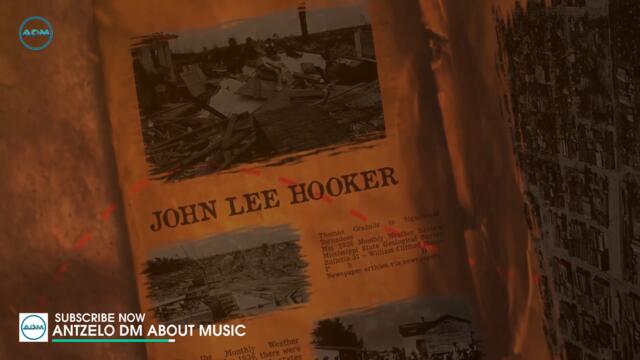Tupelo (feat  John Lee Hooker)