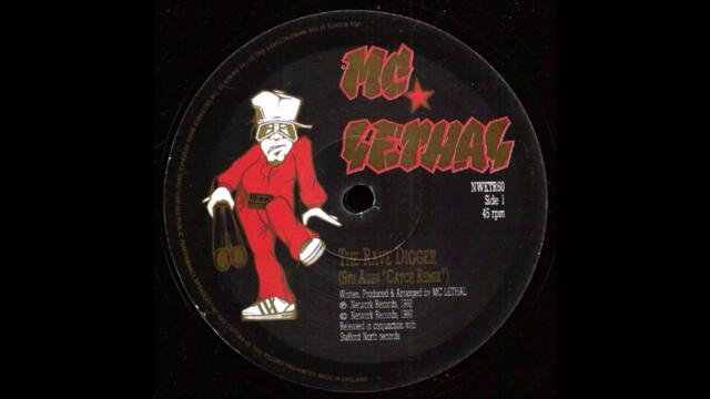 MC Lethal - The Rave Digger (Stu Allen "Catch Remix") (1992)