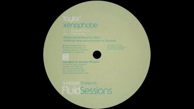 Taylor – Xenophobe (Barufunk Remix)