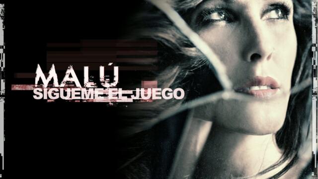 Malu - Sígueme el Juego (Audio)