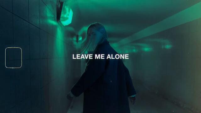 Остави ме сам ♛ Ondi Vil - Leave Me Alone ♛ (Lyrics) ft. Luciiniite
