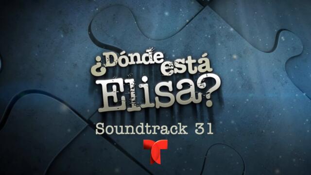 Donde Esta Elisa Soundtrack 31