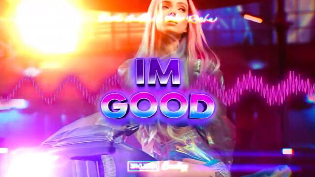 David Guetta Bebe Rexha - Im Good (Blue) (St1kito Remix 2022)