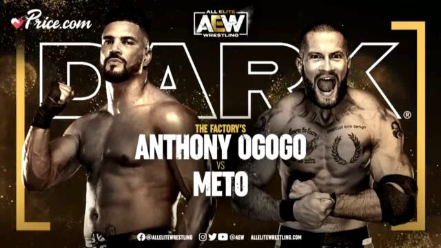 AEW: Мето срещу Антъни Огого, Мрак (2022)