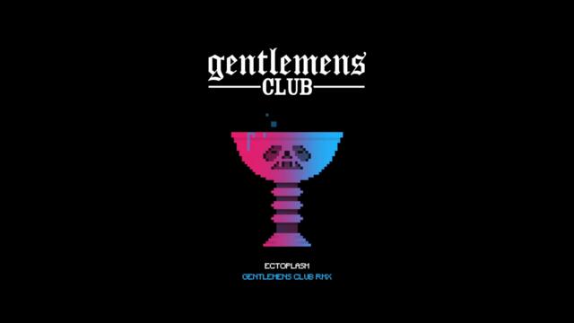 Eptic & MUST DIE! - Ectoplasm (Gentlemens Club Remix)