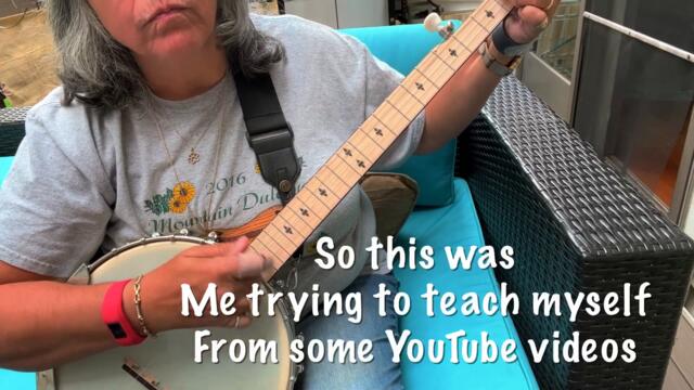 Clawhammer Banjo Journey/ I'm  teaching Myself Clawhammer Banjo Weeks 1--4 ( Diary of my Progress)