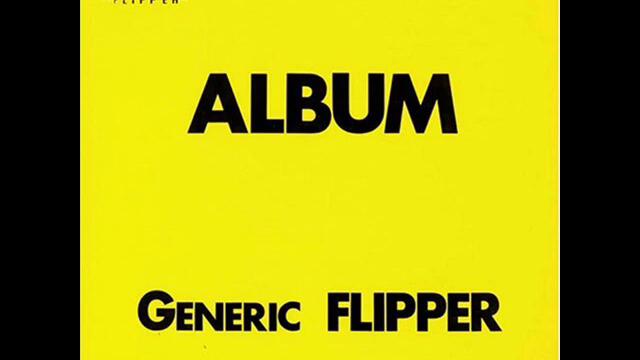 Flipper - Life Is Cheap