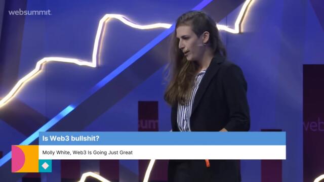 Is Web3 bullshit? | Molly White at Web Summit 2022