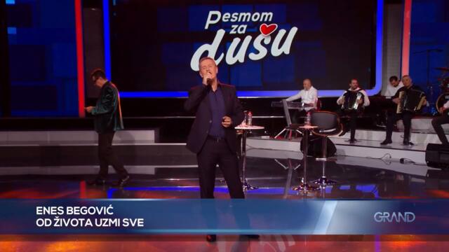 Enes Begovic - Od zivota uzmi sve - (LIVE) - (Tv Grand 21.11.2022.)