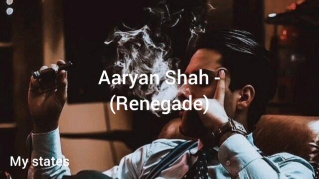 Aaryan Shah - Renegade (Tradução/Legendado)