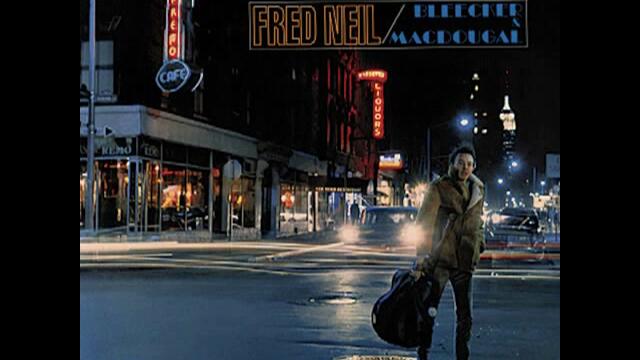 Fred Neil - Bleecker & MacDougal