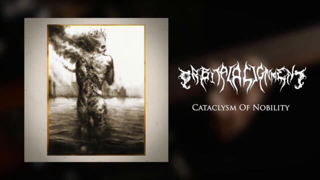 Orbital Alignment - The Cataclysm of Nobility