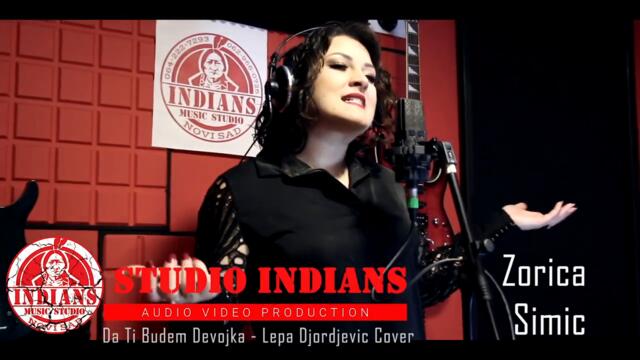 Zorica Simić & Studio Indians - Da ti budem devojka (Lepa Đorđević) Cover 2022