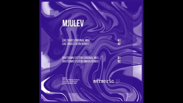 Mjulev - Like Drugs (Vern Remix) [MOR003]