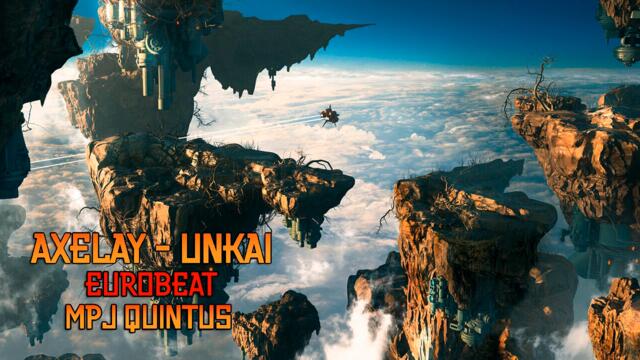 Axelay - Unkai [Eurobeat Remix]