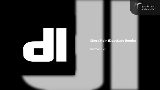 The Widdler - Ghost Train (DopeLabs Dubstep Remix)