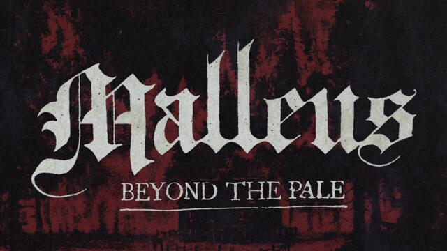 Malleus - Beyond the Pale