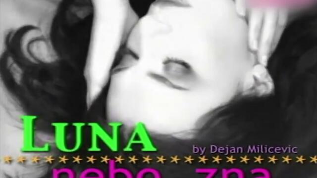 Luna - Nebo zna